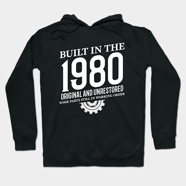 Built In The 1980 Hoodie by Stay Weird